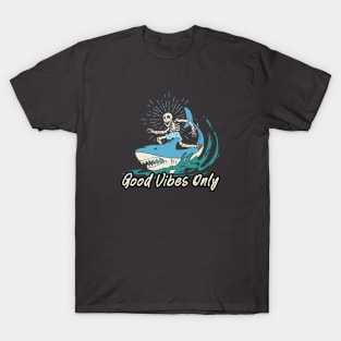 Good Vibes Only Shark T-Shirt